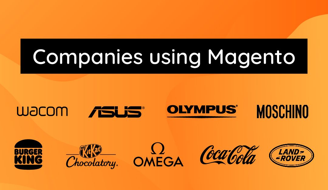 Which companies use Magento?